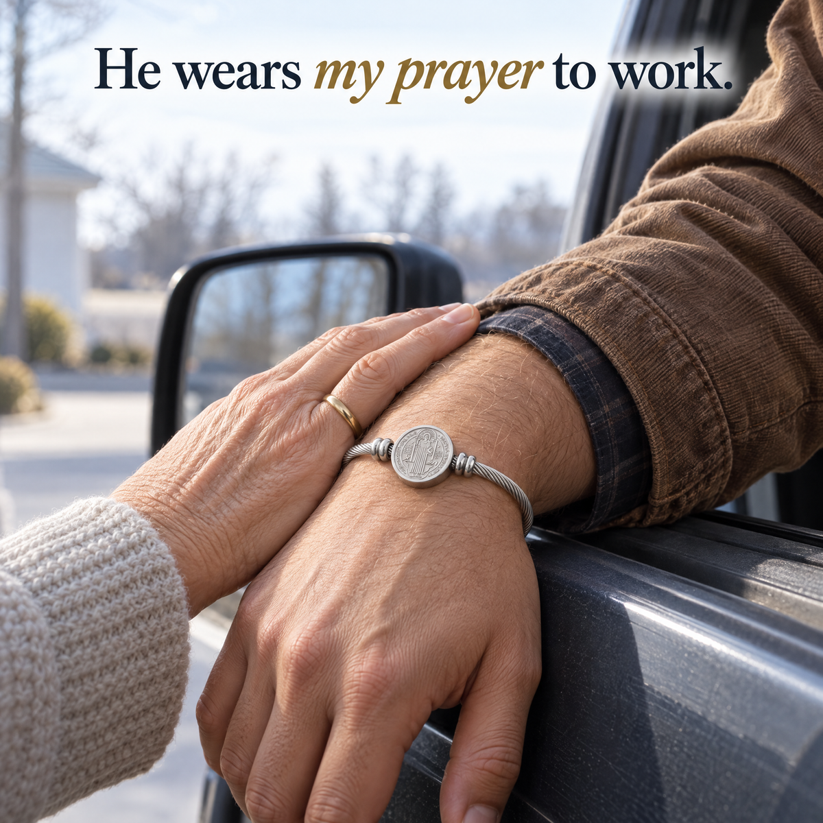 He wears my prayer to work.