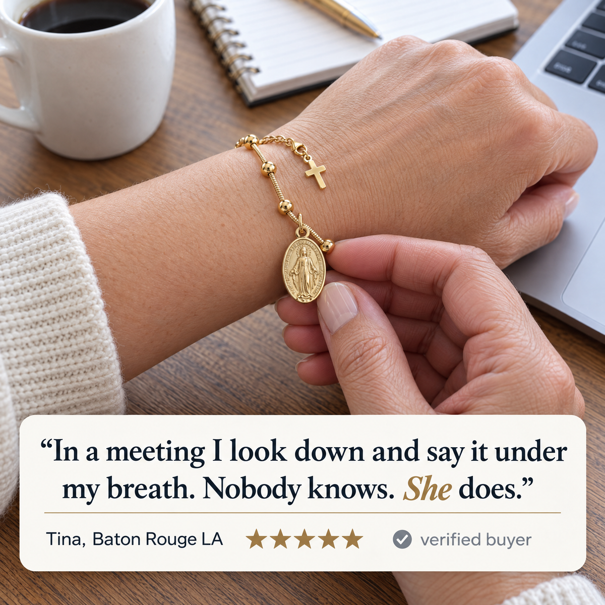 "In a meeting I look down and say it under my breath. Nobody knows. She does." · Tina, Baton Rouge LA · ★★★★★ · verified buyer