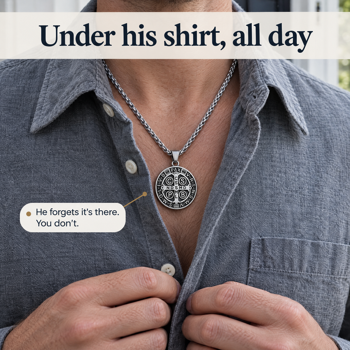 Under his shirt, all day · He forgets it's there. You don't.